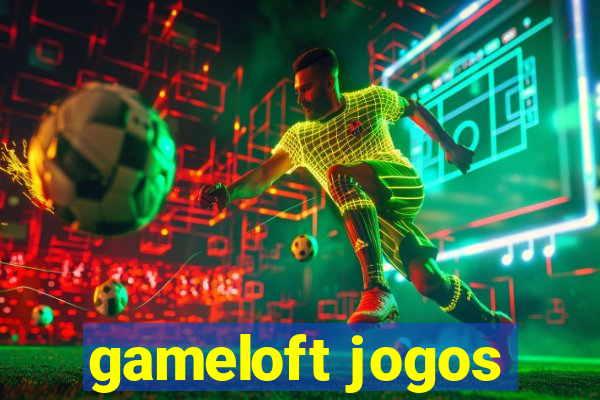 gameloft jogos